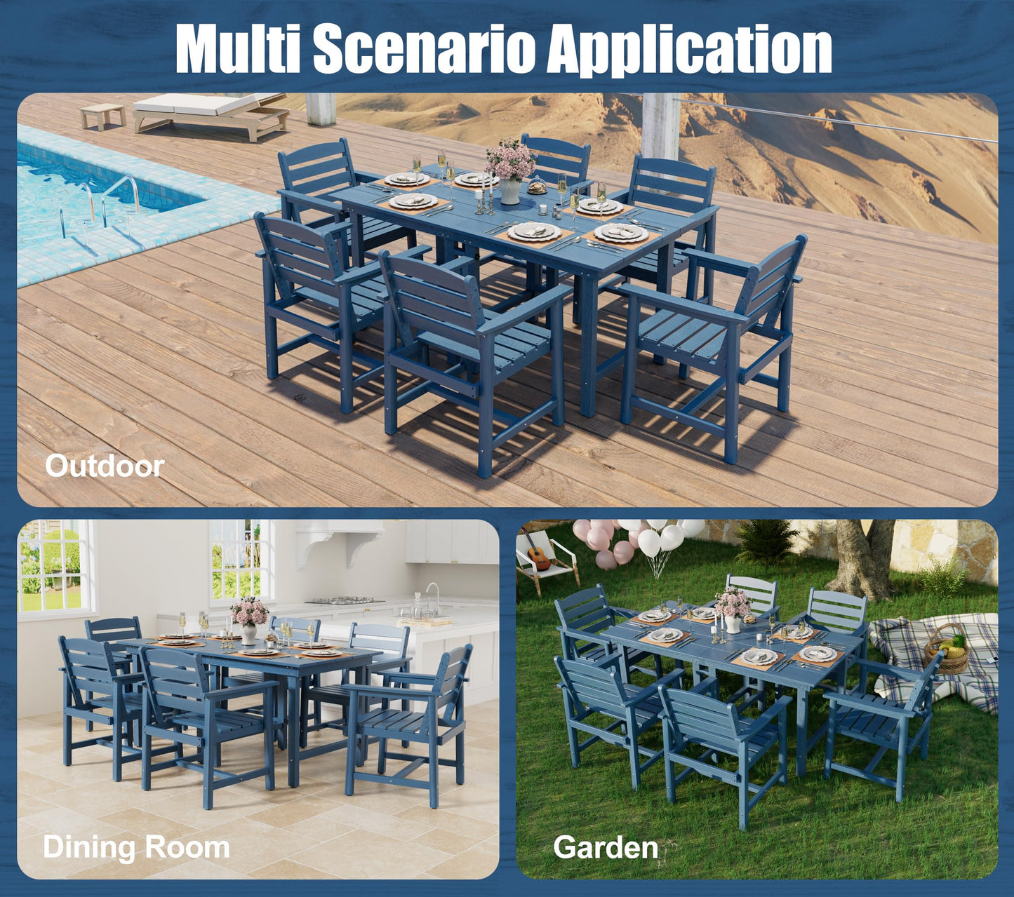 Blue outdoor furniture set on a wooden deck, dining room, and garden settings.